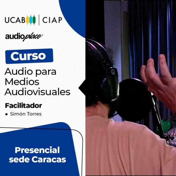 Curso. Audio para Medios Audiovisuales.