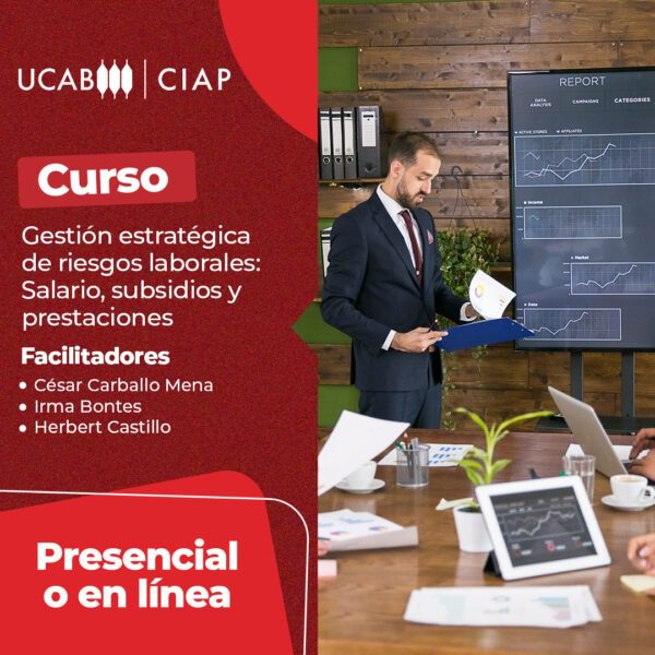 Curso. Gestión estratégica de riesgos laborales: salario, subsidios y prestaciones.