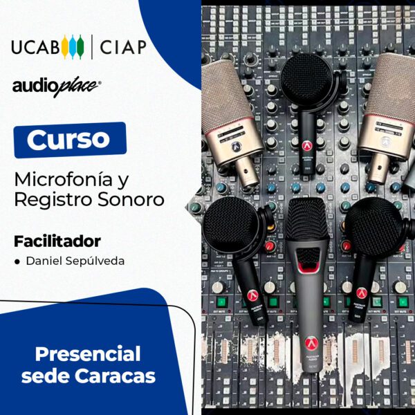 Curso. Microfonía y Registro Sonoro.