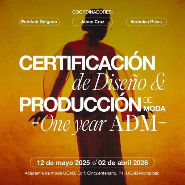 Certificación en Diseño y Producción de Moda.