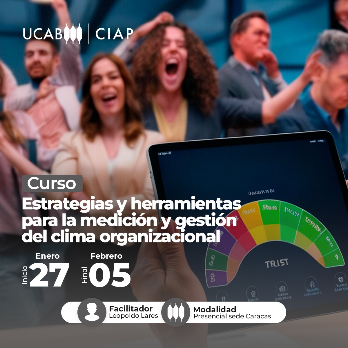 Estrategia y herramientas para la medición y gestión del clima organizacional