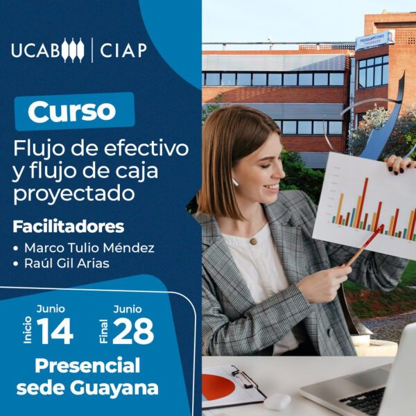 Curso. Flujo de efectivo y flujo de caja proyectado - Sede Guayana.