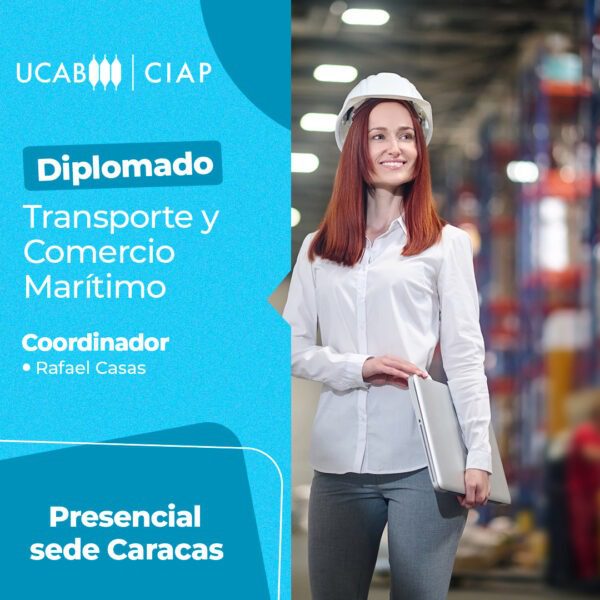 Diplomado. Transporte y Comercio Marítimo - Sede Caracas.