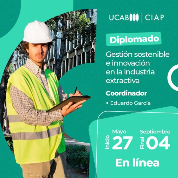 Diplomado. Gestión sostenible e Innovación en la industria extractiva.