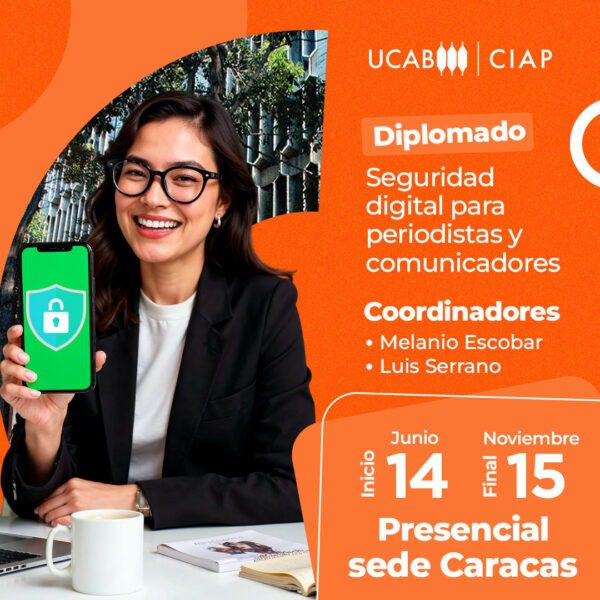Diplomado. Seguridad digital para periodistas y comunicadores.