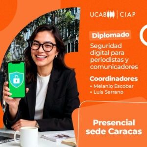 Diplomado. Seguridad digital para periodistas y comunicadores.