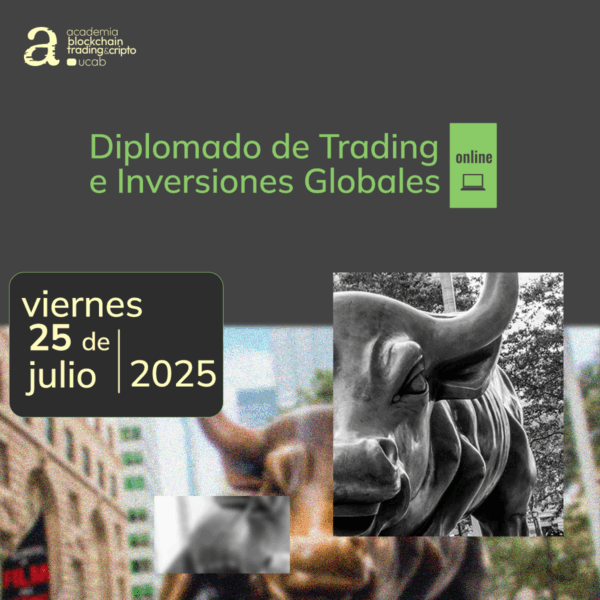 Diplomado. Trading e Inversiones Globales.