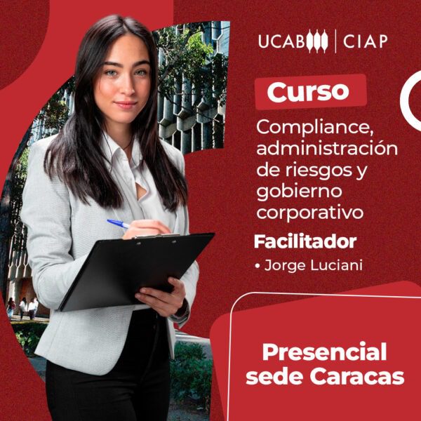 Curso. Compliance, administración de riesgos y gobierno corporativo.