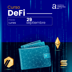 Curso. DeFi (Finanzas Descentralizadas).