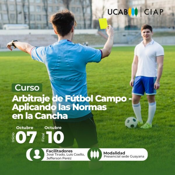 Curso. Arbitraje de Fútbol Campo: Aplicando las normas en la Cancha.