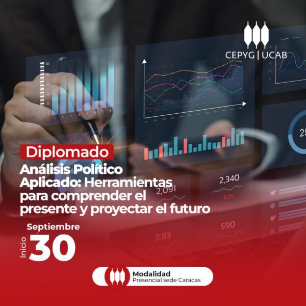 Diplomado. Análisis político aplicado: Herramientas para comprender el presente y proyectar el futuro.
