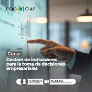 Gestión de indicadores para la toma de decisiones empresariales