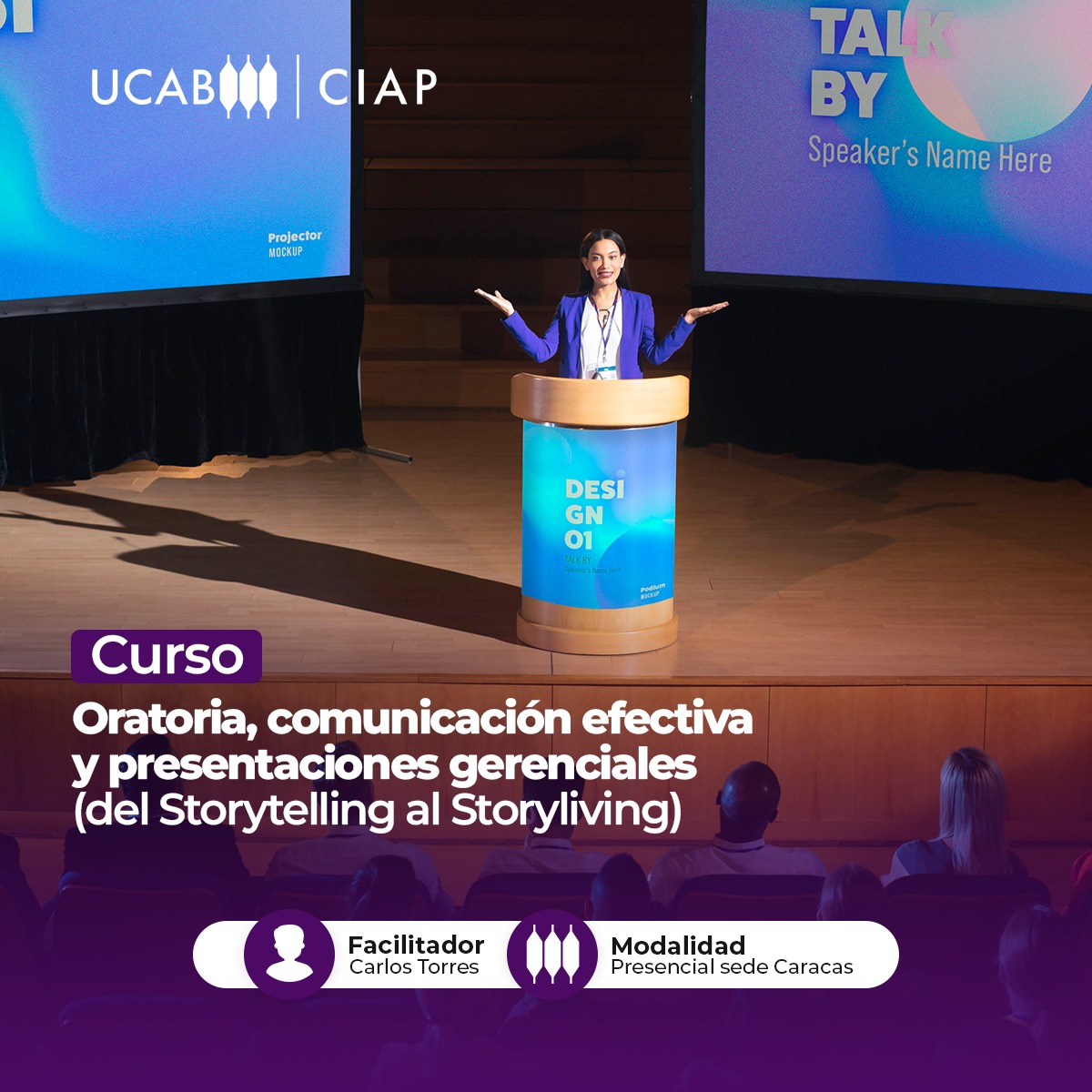 Oratoria, Comunicaciones y Presentaciones Gerenciales (del Storytelling al Storyliving)