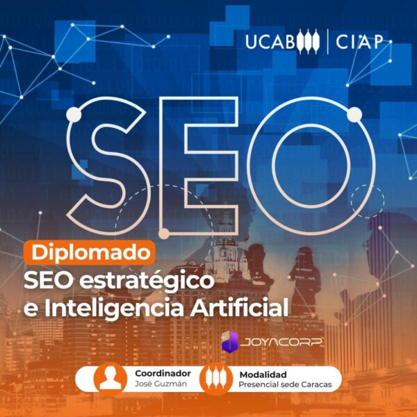 Diplomado. SEO Estratégico e Inteligencia Artificial.