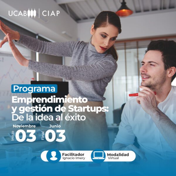 Programa. Emprendimiento y gestión de Startups: De la idea al éxito.